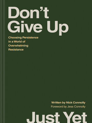 Don't Give Up Just Yet - ebook